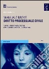 Diritto processuale civile. Manuale breve libro