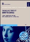 Diritto civile. Manuale breve libro