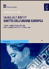 Diritto dell'Unione europea. Manuale breve libro