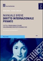 Diritto internazionale privato. Manuale breve libro