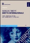Diritto internazionale. Manuale breve libro