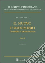 Il nuovo condominio. Vol. 3 libro