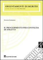 Il procedimento per convalida di sfratto libro