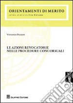 Le azioni revocatorie nelle procedure concorsuali