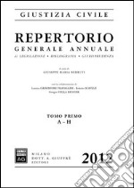 Repertorio generale annuale di legislazione, bibliografia, giurisprudenza libro