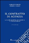 Il contratto di agenzia. La concessione di vendita. Il franchising libro di Baldi Roberto Venezia Alberto