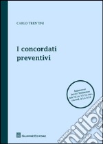 I concordati preventivi libro