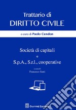 Società di capitali. S.p.a., s.r.l., cooperative libro