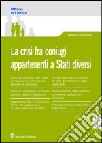 La crisi fra coniugi appartenenti a stati diversi libro