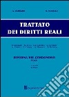 Trattato dei diritti reali. Vol. 3: Riforma del condominio 2013 libro di Basile M. (cur.)