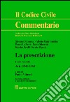 La prescrizione. Vol. 2: Artt. 2941-2963 libro