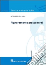 Pignoramento presso terzi