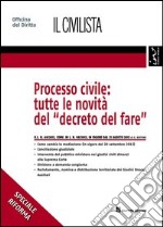 Processo civile: tutte le novità del «decreto del fare» libro