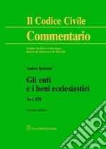 Gli enti e i beni ecclesiastici. Art. 831 libro