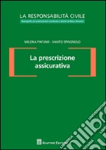 La prescrizione assicurativa libro