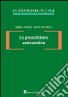 La prescrizione assicurativa libro