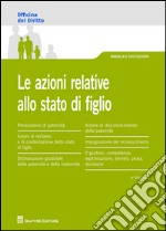 Le azioni relative allo stato di figlio libro