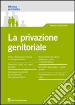 La privazione genitoriale libro