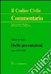 Delle presunzioni. Artt. 2727-2729 libro