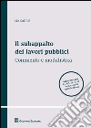 Il subappalto dei lavori pubblici libro