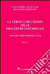 La verifica dei crediti nelle procedure concorsuali. I procedimenti libro di Dimundo Francesco Quatraro Bartolomeo