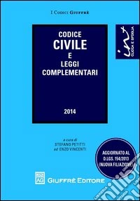 Codice civile e leggi complementari libro