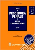 Codice di procedura penale e leggi complementari libro