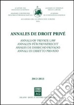 Annales de droit privé-Annali di diritto privato 2012-2013. Ediz. bilingue libro