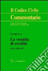 La vendita di eredità. Artt. 1542-1547 libro