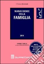 Nuovo codice della famiglia. Schemi e tabelle libro