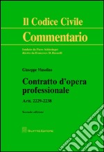 Contratto d'opera professionale. Artt. 2229-2238 libro