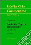Contratto d'opera professionale. Artt. 2229-2238 libro di Musolino Giuseppe