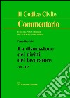 La dismissione dei diritti del lavoratore. Art. 2113 libro