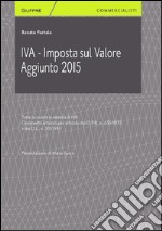 IVA. Imposta valore aggiunto 2015 libro