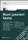 Nuovi parametri forensi libro