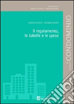 Il regolamento, le tabelle e le spese libro