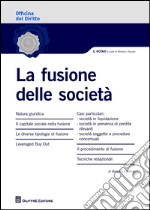 La fusione delle società 