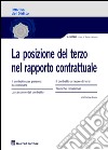 La posizione del terzo nel rapporto contrattuale libro