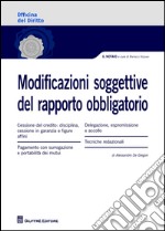 Modificazioni soggettive del rapporto obbligatorio