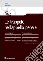 Le trappole nell'appello penale