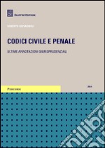 Codice civile e penale. Ultime annotazioni giurisprudenziali