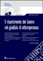 Il risarcimento del danno nel giudizio di ottemperanza