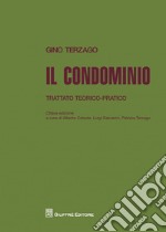 Il condominio. Trattato teorico-pratico libro