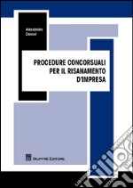 Procedure concorsuali per il risanamento d'impresa libro