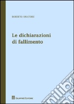 Le dichiarazioni di fallimento libro