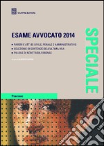 Speciale esame avvocato 2014 libro