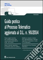 Guida pratica al processo telematico libro