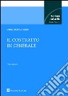 Il contratto in generale libro di Diener M. Cristina