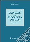 Manuale di procedura penale libro