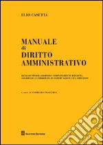 Manuale di diritto amministrativo libro